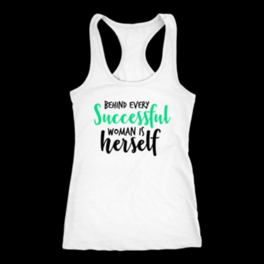 Behind Every Successful Woman Tank Behind Every S